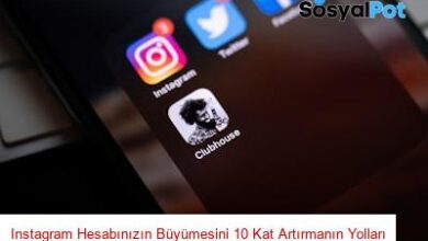 Instagram Hesabınızın Büyümesini 10 Kat Artırmanın Yolları