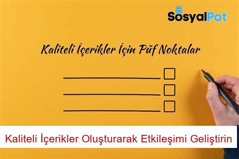 Kaliteli İçerikler Oluşturarak Etkileşimi Geliştirin