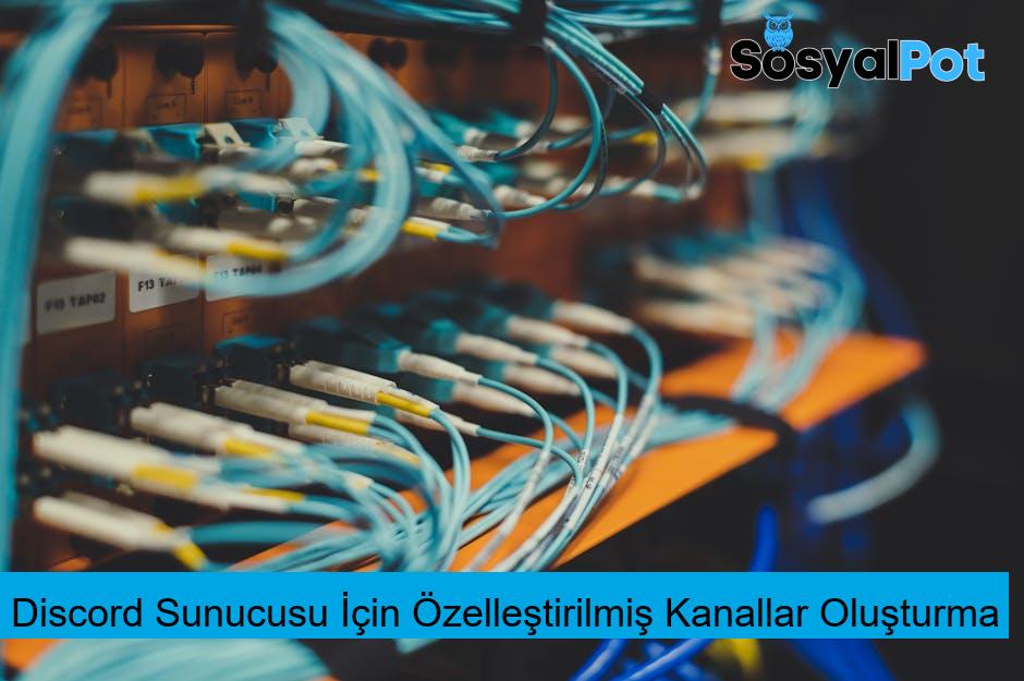 Discord Sunucusu İçin Özelleştirilmiş Kanallar Oluşturma