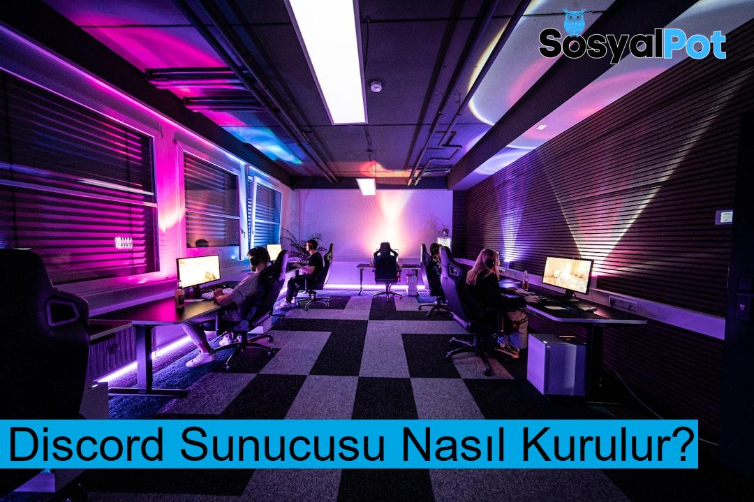 Discord Sunucusu Nasıl Kurulur?