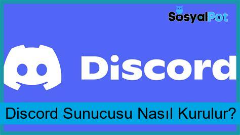 Discord Sunucusu Nasıl Kurulur?