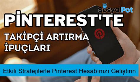 Etkili Stratejilerle Pinterest Hesabınızı Geliştirin