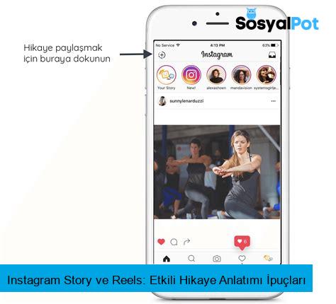 Instagram Story ve Reels: Etkili Hikaye Anlatımı İpuçları