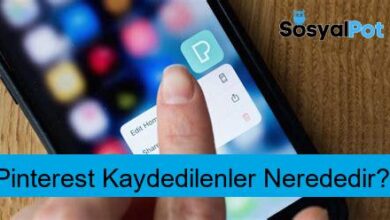 Pinterest Kaydedilenler Nerededir?