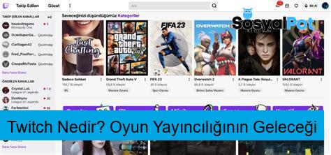 Twitch Nedir? Oyun Yayıncılığının Geleceği