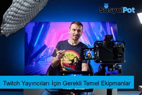 Twitch Yayıncıları İçin Gerekli Temel Ekipmanlar